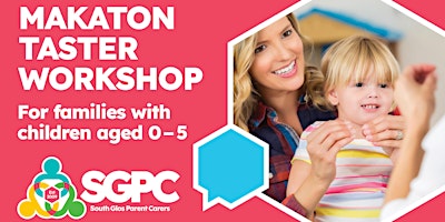 An introduction to Makaton- for families with children 0-5 primary image