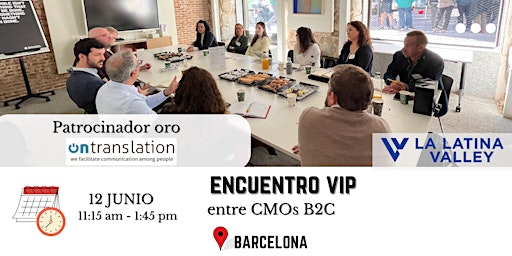 Imagem principal do evento Encuentro VIP entre CMOs B2C en Barcelona