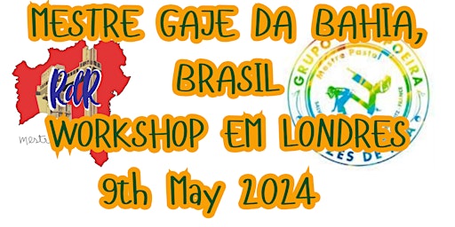Primaire afbeelding van Mestre Gaje da Bahia workshop in London - Capoeira, music, afro-dance