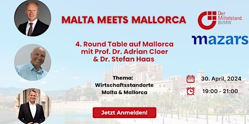 Hauptbild für Malta meets Mallorca - Round Table auf Mallorca