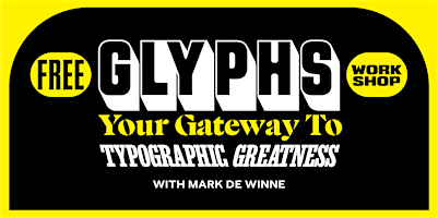 Hauptbild für Glyphs: Your Gateway to Typographic Greatness
