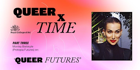 Queer x Time: Queer Futures primary image