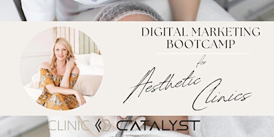 Imagem principal do evento Digital Marketing Bootcamp for Aesthetic & Beauty Clinics