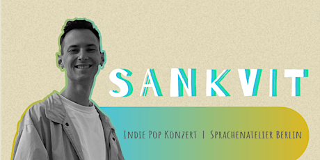 Indie Pop Konzert mit Sankvit im Sprachenatelier