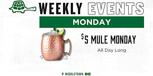 Image principale de $5 Mule Monday