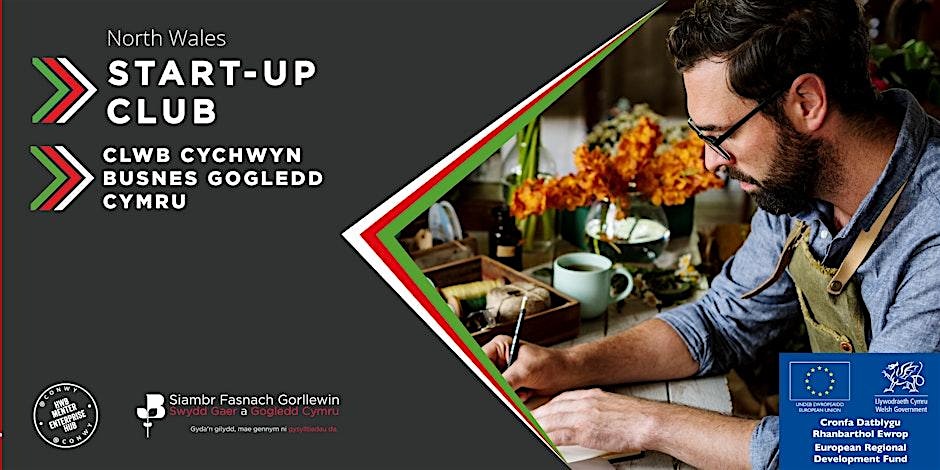 IN PERSON - Clwb Cychwyn Busnes Conwy // Conwy Start-Up Club