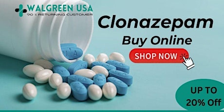 Buy Clonazepam Online Convenient At-Home Delivery