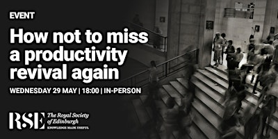 Imagen principal de How not to miss a productivity revival again