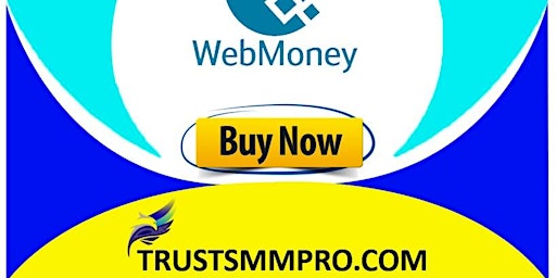 Image principale de Buy Verified Webmoney Account