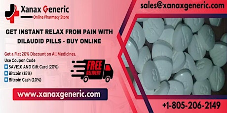 Purchase Dilaudid (Hydromorphone) Online at xanaxgeneric.com