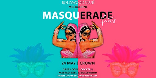 Imagem principal do evento Bollywood Club - Masquerade at Crown, Melbourne