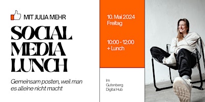 Imagem principal do evento Social Media Lunch mit Julia Mehr // Mai Edition