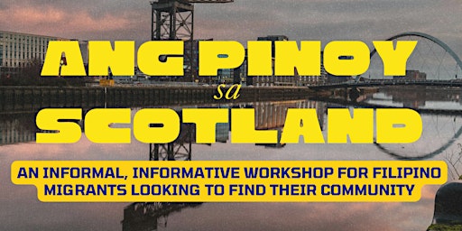 Hauptbild für Ang Pinoy sa Scotland - Gathering