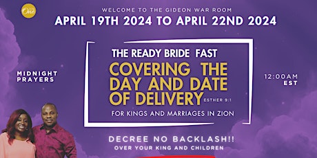 COVERING THE DAY AND DATE OF DELIVERY - Kingdom Kings And Marriages In Zion