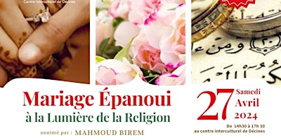 Immagine principale di Conférence " Mariage Épanoui" à la lumière de la Religion 