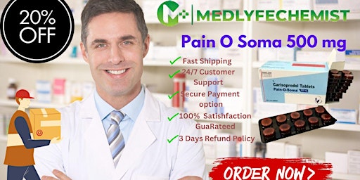 Pain O Soma 500 mg | Soma muscle Relaxant buy Online| +1 614-887-8957 primary image