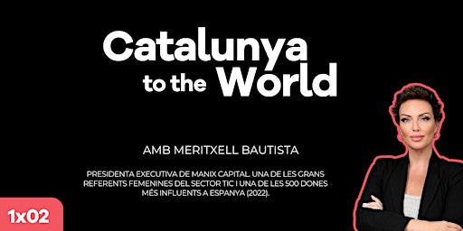 Imagem principal do evento 02_Catalunya to the World