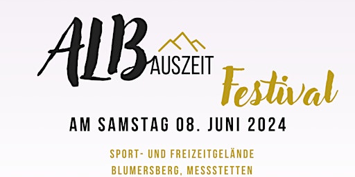 Imagem principal do evento AlbAuszeit Festival