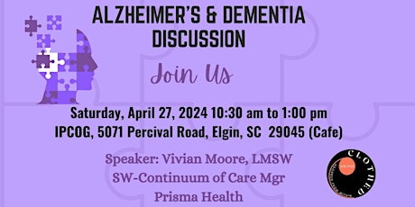 Alzheimer's and Dementia Discussion