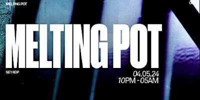MELTING POT W/ BAMBOUNOU @ MINISTRY OF SOUND - SATURDAY 4TH MAY primary image