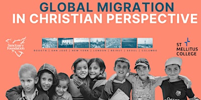 Imagem principal de Global Migration in Christian Perspective
