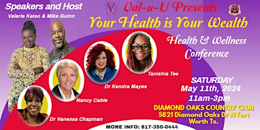 Hauptbild für Your Health Is Your Wealth: Health and Wellness Conference