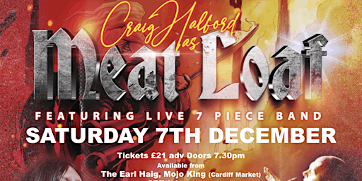 Image principale de MAETLIVE - featuring Craig Halford as MEATLOAF  & The Neverland Express