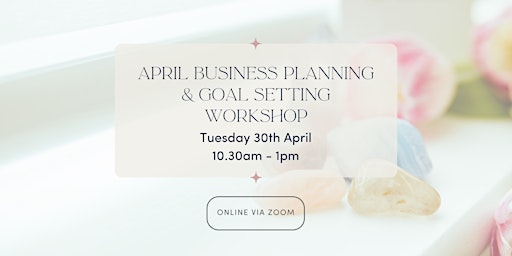 Imagen principal de April business planning & goal setting workshop