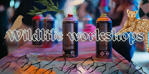 Imagem principal do evento AOPs☘️Wildlife☀️ Spray Paint and Stencil Workshops️️