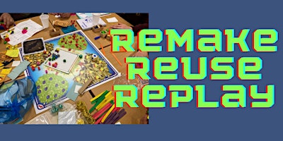 Remake, Reuse, Replay! Game Jam Challenge for age 16+ at Wigan library.  primärbild