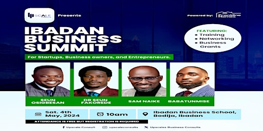 Primaire afbeelding van Ibadan Business Summit (Batch 2 Registration)