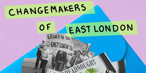Changemakers of the East End primary image