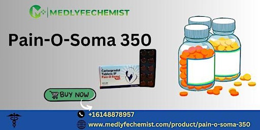 Immagine principale di Pain-O-Soma 350 mg| Buy Soma |+1 6148878957 