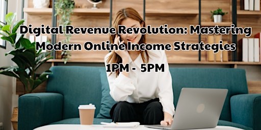 Digital Revenue Revolution: Mastering Modern Online Income Strategies primary image