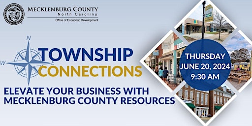 Primaire afbeelding van Township Connections - Elevate Your Business  with Us (Mint Hill)