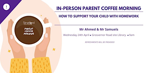 Imagem principal de Parent Coffee Morning - How to support your child with homework