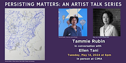 Imagem principal do evento Persisting Matters: An Artist Talk Series - Tammie Rubin