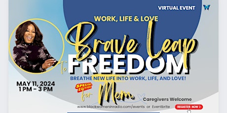 Brave Leap to Freedom: Wellness for Mom