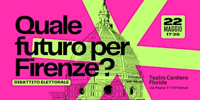 Imagem principal do evento Quale futuro per Firenze? I candidati a confronto sull'emergenza climatica