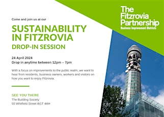 Sustainability in Fitzrovia Drop-in Session