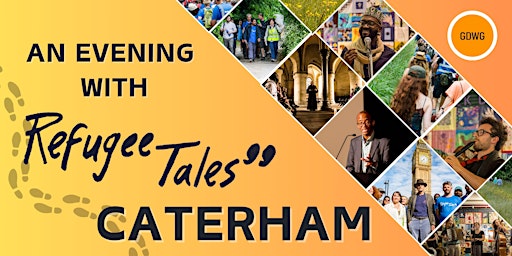 Imagem principal do evento An Evening with Refugee Tales: Caterham