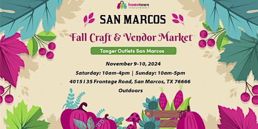 San Marcos Fall Craft and Vendor Market primary image