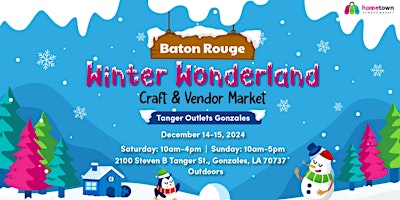 Imagem principal do evento Baton Rouge Winter Wonderland Craft and Vendor Market