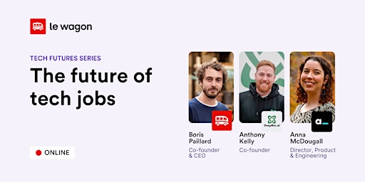 Imagem principal do evento Tech Futures: The Future of Tech Jobs