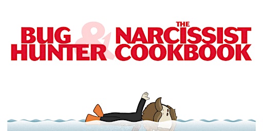 Primaire afbeelding van Bug Hunter and The Narcissist Cookbook in Jacksonville