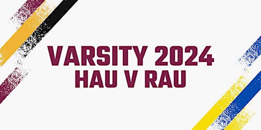 Primaire afbeelding van HAU vs RAU - Varsity 2024