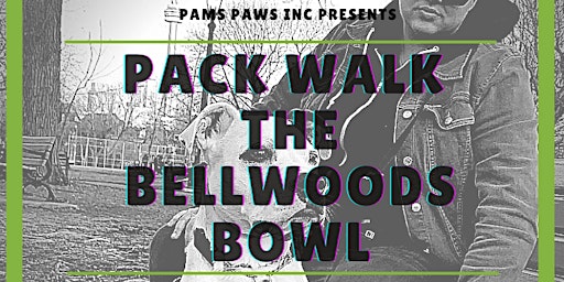 Imagem principal do evento Pack Walk the Bellwoods Bowl!