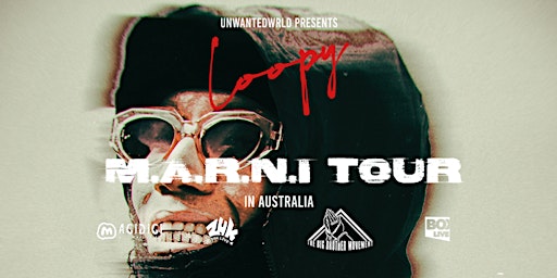 Loopy 2024 M.A.R.N.I. Tour in Australia Brisbane