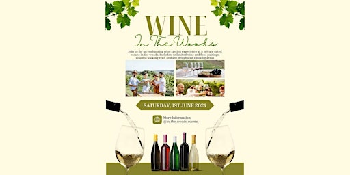 Imagem principal do evento Wine In The Woods in Conyers GA