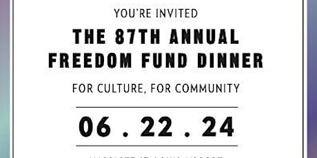 87th Annual Freedom Fund Dinner
